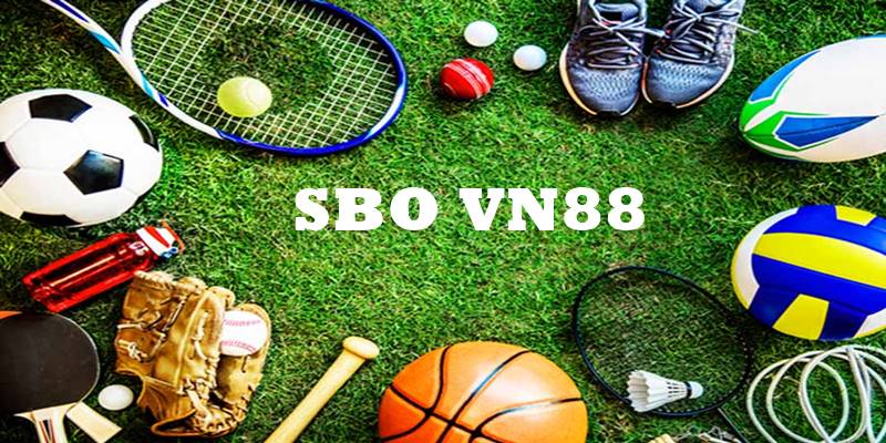 SBO thể thao VN88 là sảnh cá độ online được đông đảo người chơi yêu thích